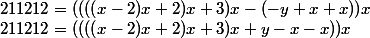 211212=((((x-2)x+2)x+3)x-(-y+x+x))x
 \\ 211212=((((x-2)x+2)x+3)x+y-x-x))x